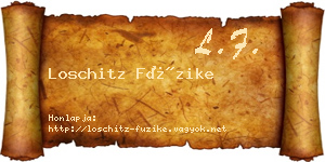 Loschitz Füzike névjegykártya